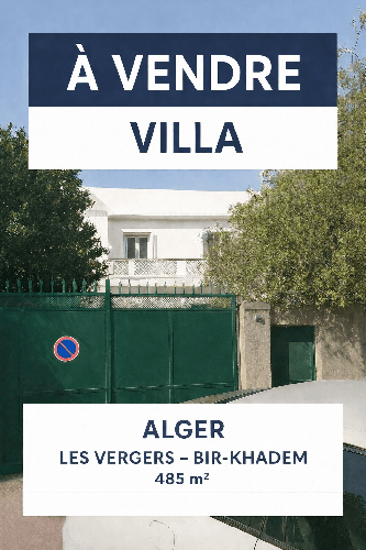 🏡🏗️👷 Villa sur Terrain constructible exceptionnel à Alger – Quartier Les Vergers (Bir-Khadem)